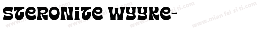 Steronite WyYKE字体转换